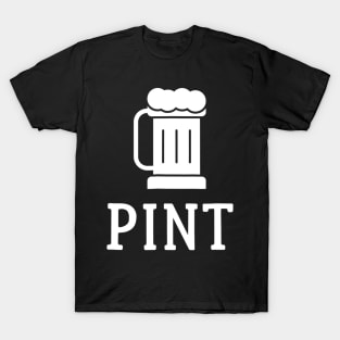 Pint Half Pint Matching Shirts Beer Glass Fathers Day Gift T-Shirt